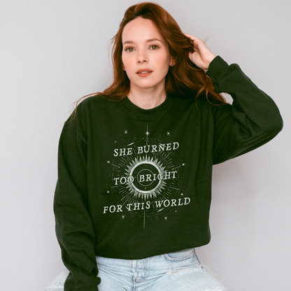Burned Too Bright | Wuthering Heights Sweatshirt