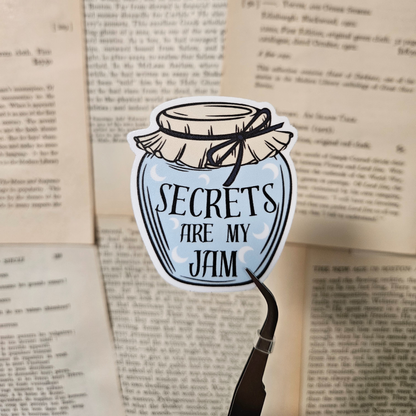 Secret Are My Jam | When The Moon Hatched Sticker