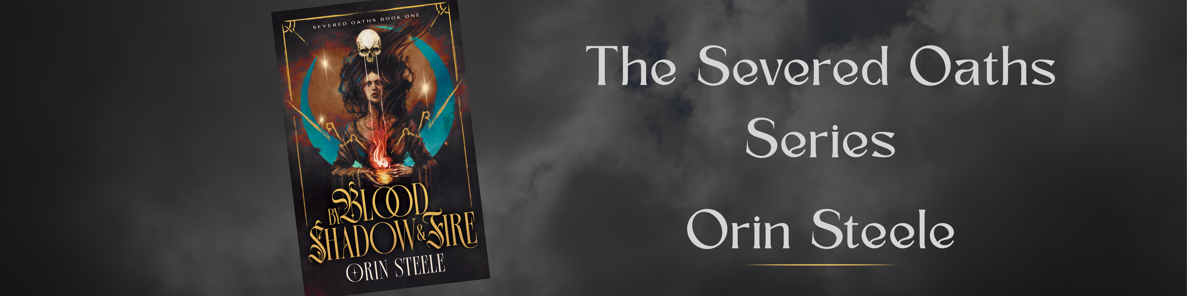 Book cover of 'Blood Shadowfire' from 'The Severed Oaths Series' by Orin Steele on a dark background.