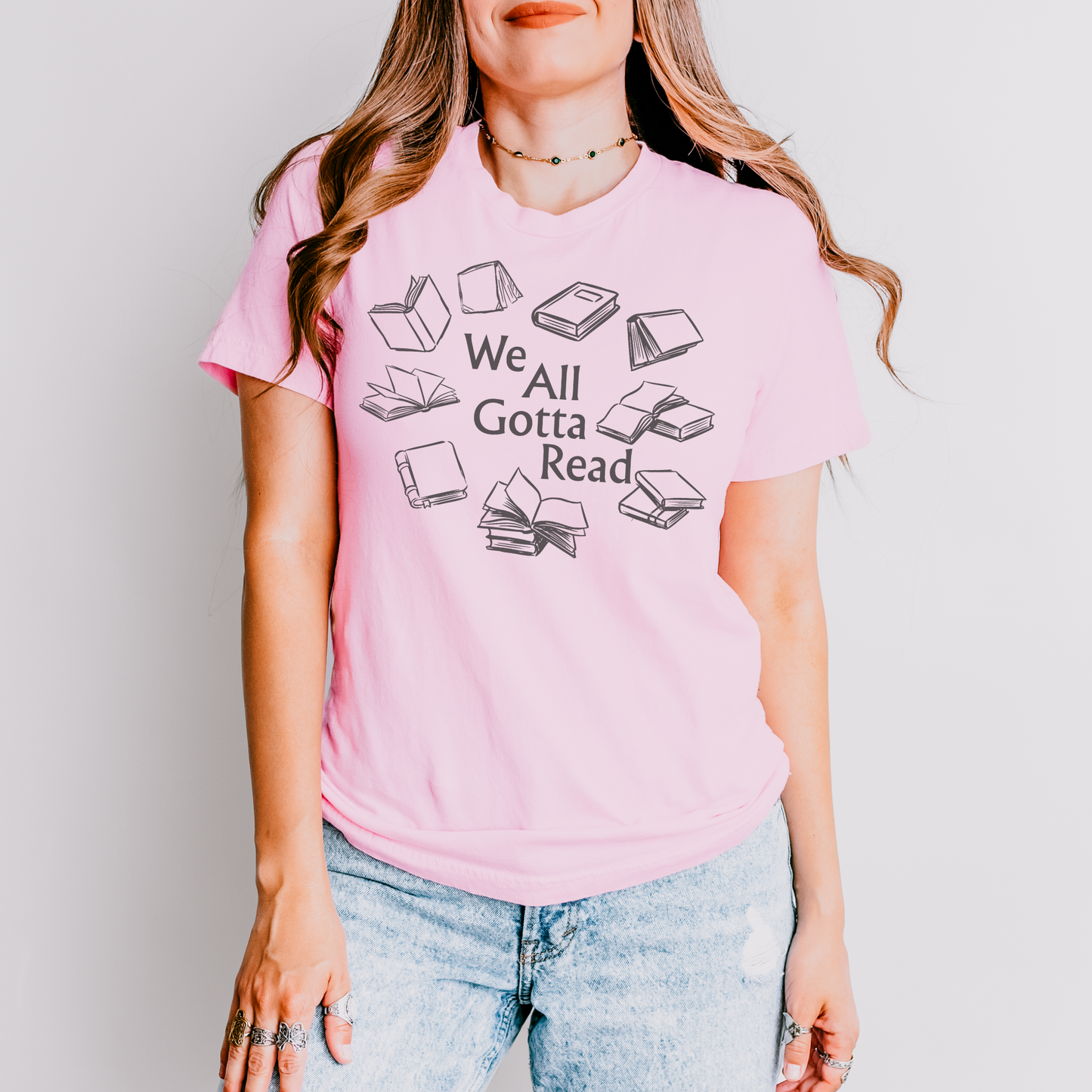We All Gotta Read T-Shirt